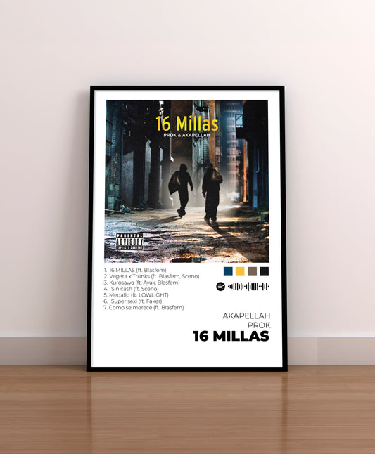 16 MILLAS. Prok. Akapellah. Poster