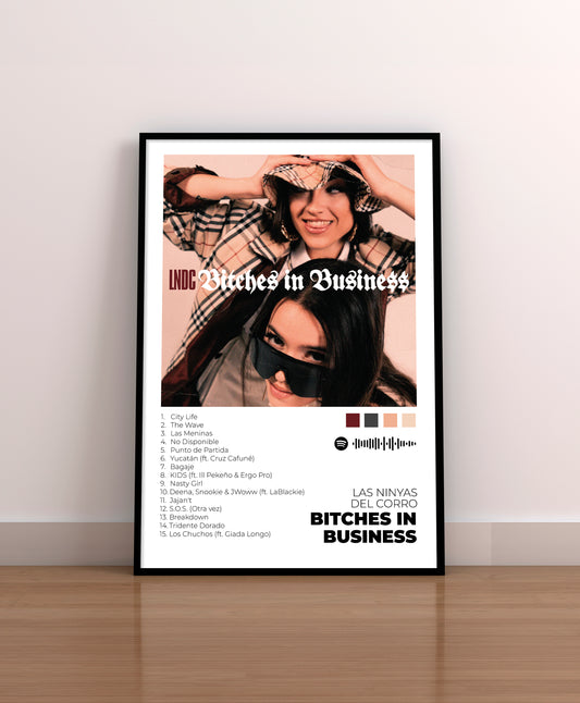 Bitches in Business. Las Ninyas del Corro. Poster