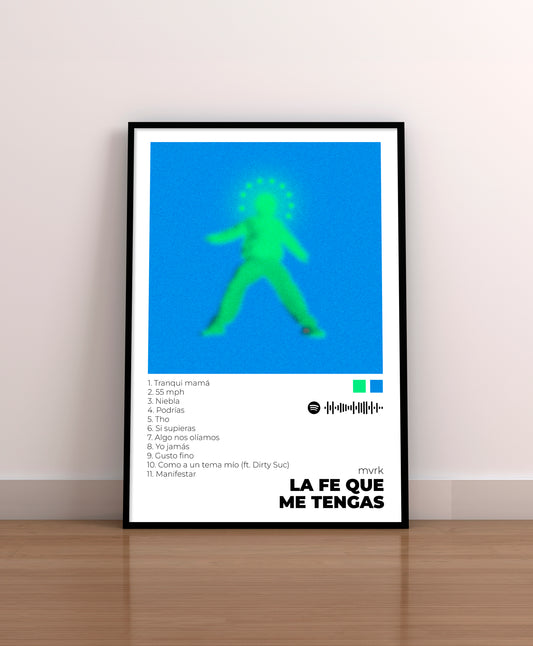 La fe que me tengas. mvrk. Poster.