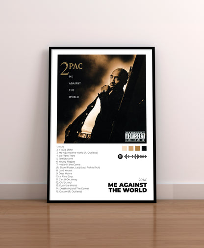 Me Against The World. 2Pac. Poster.