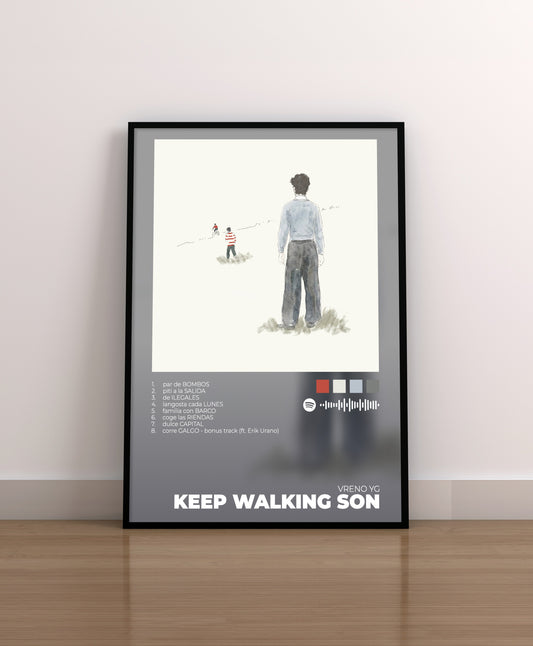 keep walking son. vreno. poster. regalo. lamina. entradas. cuadro. merchandising.
