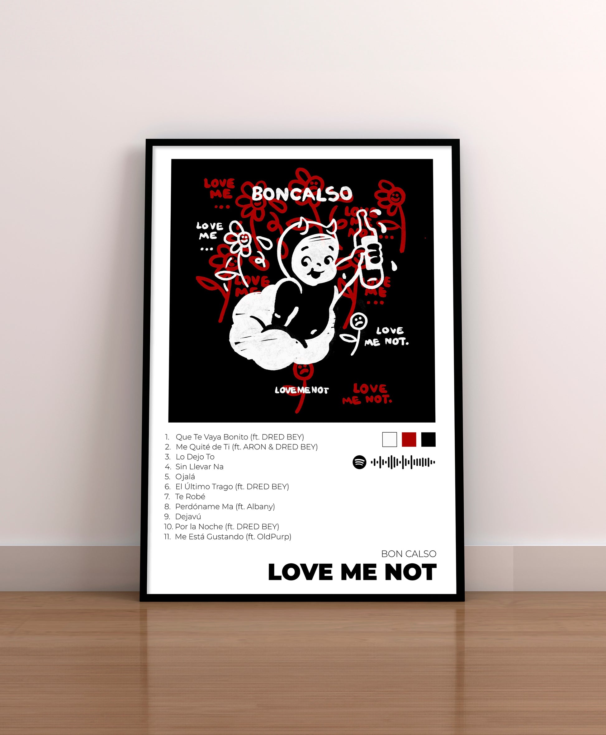 LOVE ME NOT. Bon Calso