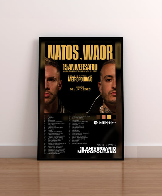 natos y waor. natos y waor poster. natos y waor regalo. natos y waor concierto. poster. lamina. cuadro. regalo. estadio metropolitano natos y waor. 