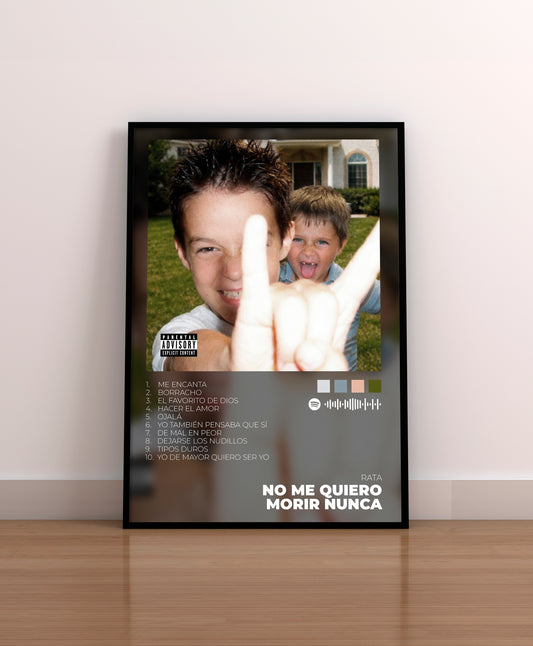 NO ME QUIERO MORIR NUNCA. RATA. POSTER. LAMINA. CUADRO. MARCO. REGALO. MERCHANDISING. CD. VINILO. COVER.